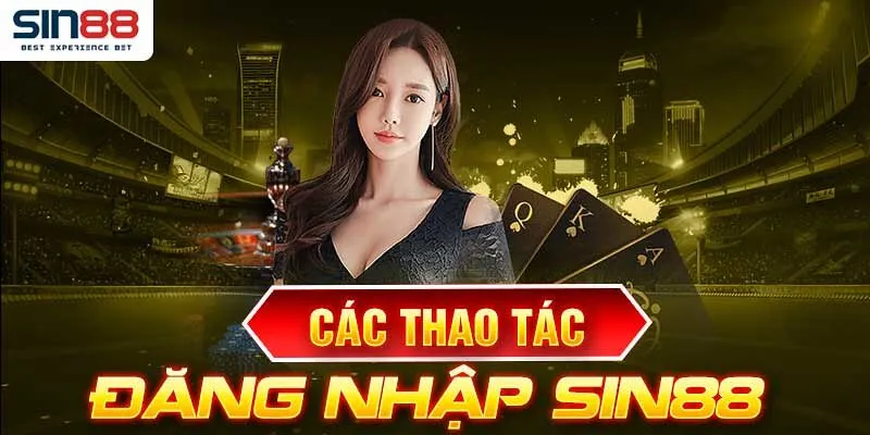 thumbnail hướng dẫn đăng nhập sin88