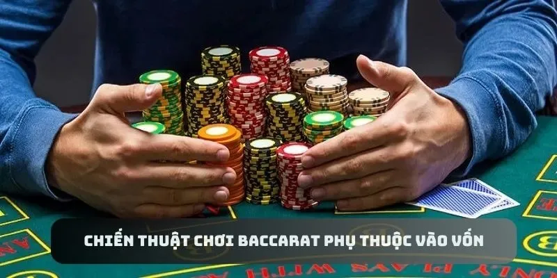 Mẹo quản lý vốn baccarat là gì