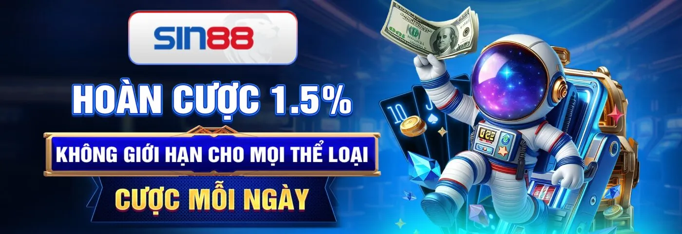 sin88 banner hoàn cược không giới hạn