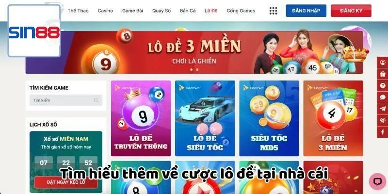 Giới thiệu sảnh lô đề của Sin88